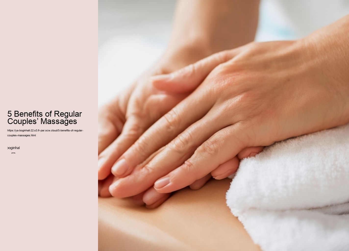 5 Benefits of Regular Couples’ Massages