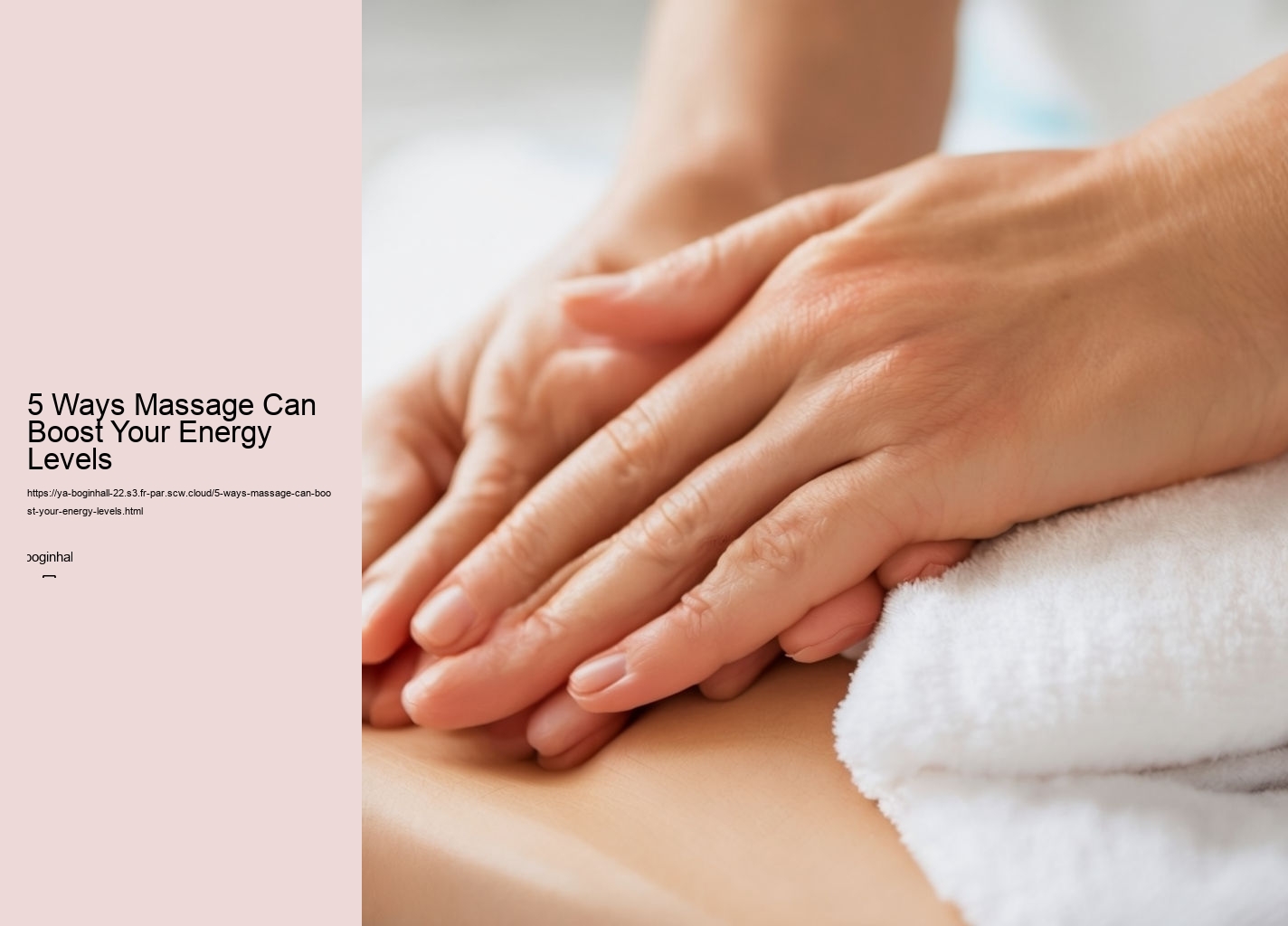 5 Ways Massage Can Boost Your Energy Levels